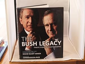 Seller image for The Bush Legacy: Their Story in Photographs for sale by Booklover's Treasures