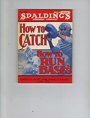 HOW TO CATCH AND HOW TO RUN BASES: THE IMPORTANCE OF TWO GREAT FORCES OF ATTACK AND DEFENSE IN BA...