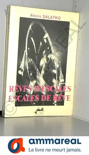 Bild des Verkufers fr Reves d'Escales : Escales de Reve zum Verkauf von Ammareal