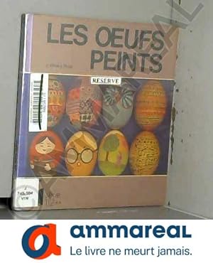 Imagen del vendedor de Les Oeufs peints a la venta por Ammareal
