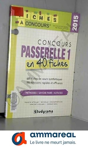 Imagen del vendedor de Concours Passerelle 1 en 40 fiches a la venta por Ammareal