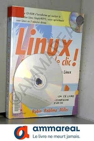 Image du vendeur pour Linux  porte de clic (+ CD-Rom) mis en vente par Ammareal