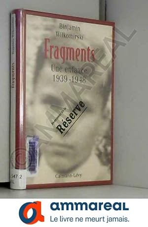 Imagen del vendedor de FRAGMENTS. Une enfance 1939-1948 a la venta por Ammareal