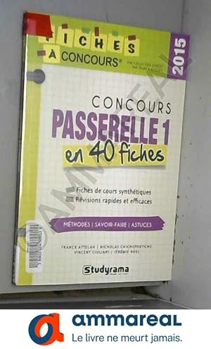 Bild des Verkufers fr Concours Passerelle 1 en 40 fiches zum Verkauf von Ammareal