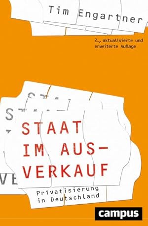 Seller image for Staat im Ausverkauf : Privatisierung in Deutschland for sale by AHA-BUCH GmbH
