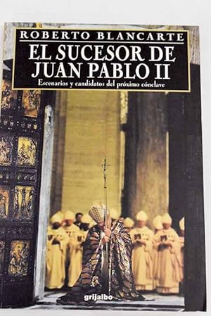 Bild des Verkufers fr El sucesor de Juan Pablo II zum Verkauf von Alcan Libros