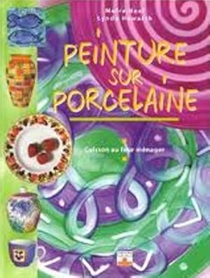 Peinture sur porcelaine : Cuisson au four ménager