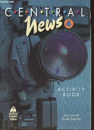 Seller image for Central news 4 activity book for sale by Le-Livre