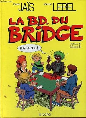 Seller image for La BD du Bridge for sale by Le-Livre