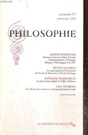 Bild des Verkufers fr Philosophie, n97 (printemps 2008) : Dasein et tre-vrai selon Artistote (Martin Heidegger) / Le platonisme aplati de Gilles Deleuze (Stphane Madelrieux) / Les droits des animaux et des gnrations  venir (Jol Feinberg) /. zum Verkauf von Le-Livre