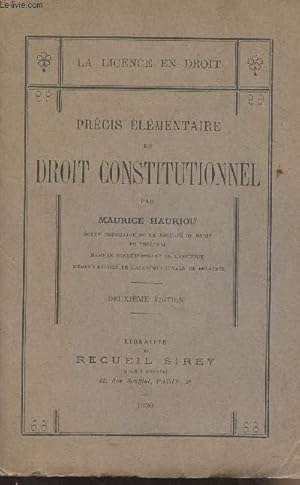 Bild des Verkufers fr Prcis lmentaire de droit constitutionnel - 2e dition - "La licence en droit" zum Verkauf von Le-Livre