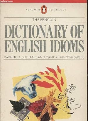 Bild des Verkufers fr The penguin dictionary of English Idioms zum Verkauf von Le-Livre