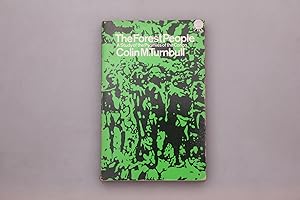 THE FOREST PEOPLE. A Study of the Pygmies of the Congo