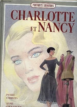 Image du vendeur pour Charlotte et Nancy - Portraits souvenirs - Incomplet. mis en vente par Le-Livre