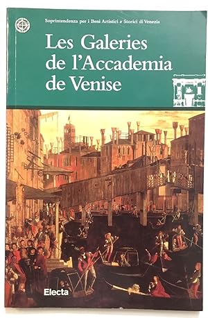 Bild des Verkufers fr Les galeries de l' Accademia de Venise zum Verkauf von librairie philippe arnaiz