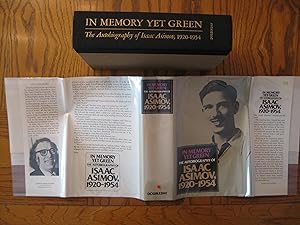 In Memory Yet Green - The Autobiography of Isaac Asimov 1920 - 1954