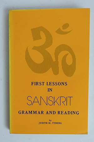 Image du vendeur pour First Lessons in Sanskrit Grammar and Reading mis en vente par tinyBook