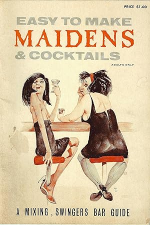 Easy to Make Maidens & Cocktails