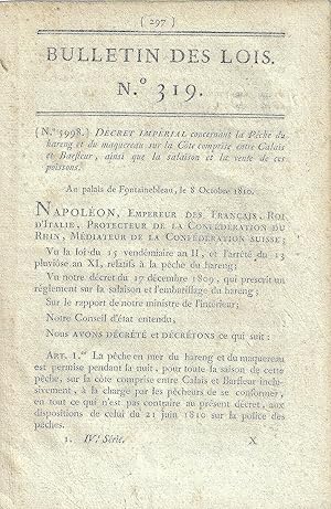 Décret Impérial concernant la Pêche du hareng et du Maquereau sur la Côte entre Calais et Barfleu...