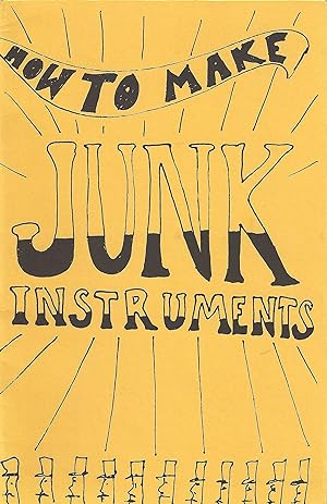Seller image for How to Make Junk Instruments for sale by abibliodocs
