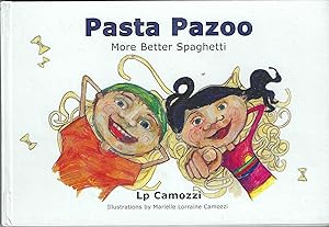 Pasta Pazoo More Better Spaghetti.