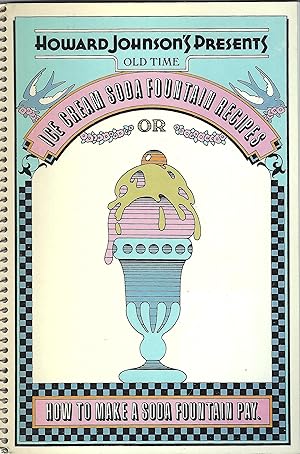 Seller image for Old Time Ice Cream Soda Fountain Recipes. for sale by abibliodocs