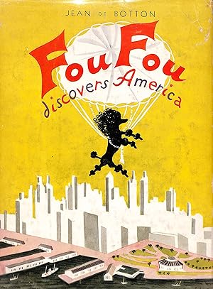 Imagen del vendedor de Fou Fou Discovers America a la venta por The Cary Collection