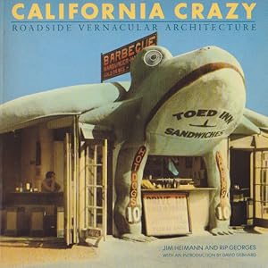 Seller image for California Crazy, Roadside Vernacular Architecture for sale by Heights Catalogues, Books, Comics