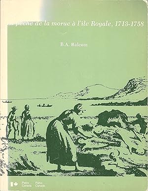 La pêche de la morue à l'île Royale, 1713 - 1758