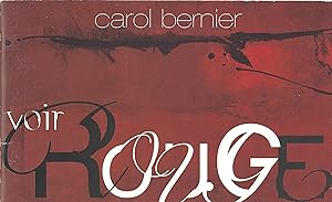 Seller image for Carol Bernier Voir Rouge for sale by abibliodocs