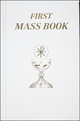 Seller image for First Mass Book (Hardback or Cased Book) for sale by BargainBookStores