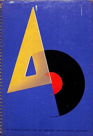 Seller image for A-D An Intimate Journal For Art Directors And Production Managers June-July, 1941 for sale by The Cary Collection