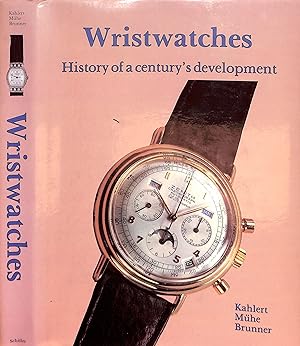 Bild des Verkufers fr Wristwatches History Of A Century's Development zum Verkauf von The Cary Collection