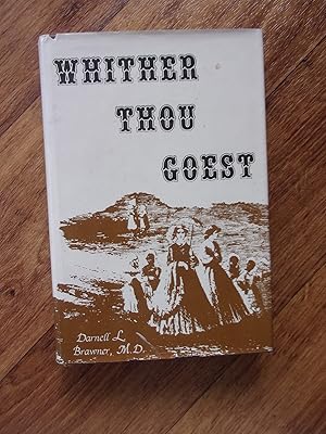 Whither Thou Goes - AUTOGRAPHED Copy