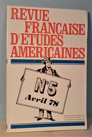 Revue française d etudes americaines 5, Avril 1978