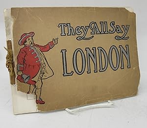 Bild des Verkufers fr They All Say London zum Verkauf von Attic Books (ABAC, ILAB)