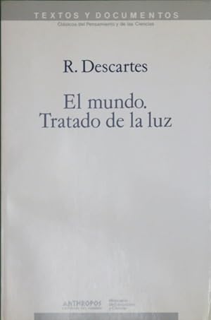 Seller image for El mundo, tratado de la luz for sale by Librera Alonso Quijano