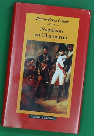 Imagen del vendedor de Napoleón en Chamartín a la venta por Librería Alonso Quijano