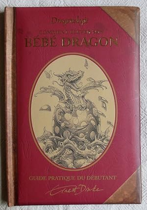 Comment élever son bébé dragon : Guide pratique du débutant