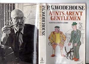 Seller image for Aunts are'nt Gentlemen for sale by Dick Neal Fine Books