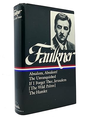 Seller image for WILLIAM FAULKNER Novels 1936-1940 : Absalom, Absalom! / the Unvanquished / if I Forget Thee, Jerusalem / the Hamlet for sale by Rare Book Cellar