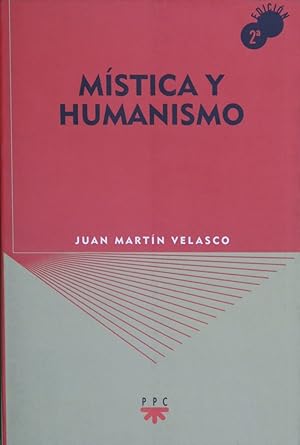 Imagen del vendedor de Mstica y humanismo a la venta por Librera Alonso Quijano