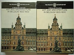 Seller image for ART AND ARCHITECTURE IN BELGIUM, 1600 TO 1800 for sale by GfB, the Colchester Bookshop