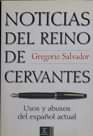 Bild des Verkufers fr Noticias del reino de Cervantes usos y abusos del espaol actual zum Verkauf von Librera Alonso Quijano