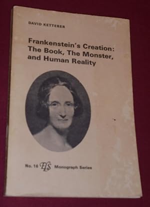 Seller image for Frankenstein's Creation: The Book, The Monster, and the Human Reality (Els Monograph) for sale by Pensees Bookshop