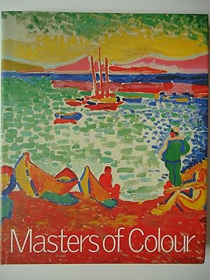 Seller image for MASTERS OF COLOUR. DERAIN TO KANDINSKY. Masterpieces from The Merzbacher Collection for sale by GfB, the Colchester Bookshop