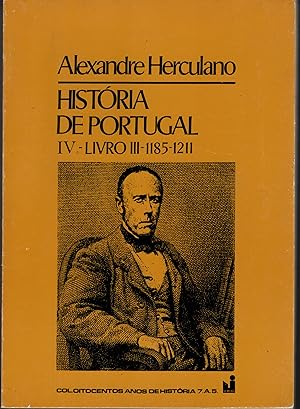 HISTÓRIA DE PORTUGAL. IV - Livro III - 1185-1211