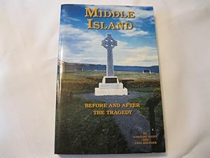 Seller image for Middle Island Before and After the Tragedy for sale by ABC:  Antiques, Books & Collectibles