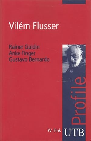 Seller image for Vilm Flusser. / UTB ; 3045 for sale by Versandantiquariat Nussbaum