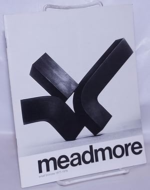 Seller image for Clement Meadmore: Small Bronzes, 1977-1978 for sale by Bolerium Books Inc.